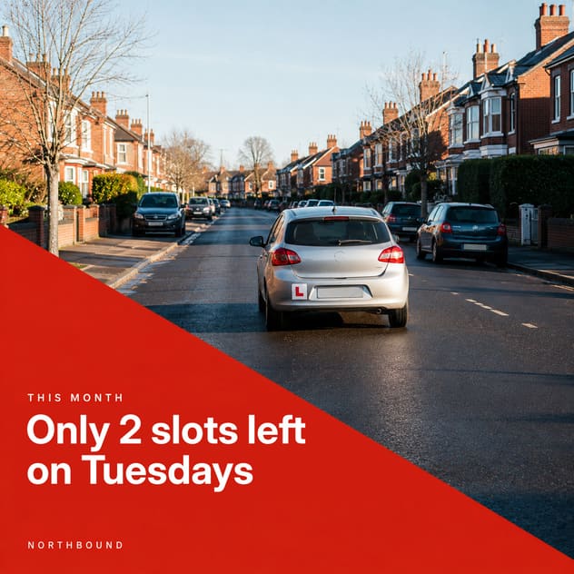 A finished social post: a learner car driving away down a street, with a red panel reading “Only 2 slots left on Tuesdays”.