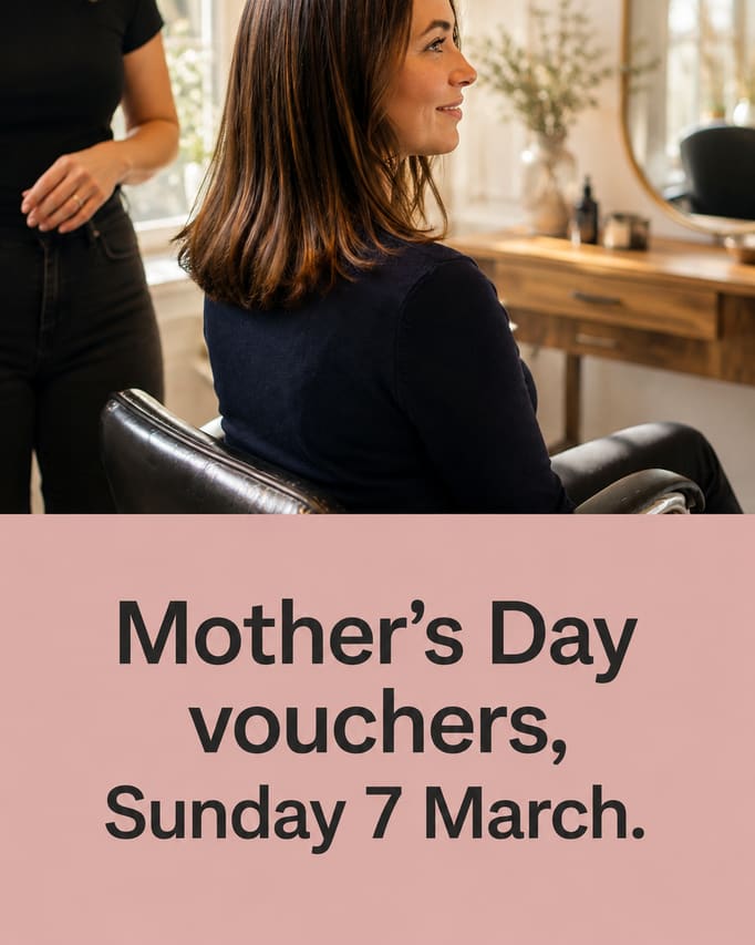 The same haircut in a new scene, shot from a different angle in a bright editorial salon, with the words “Mother's Day vouchers, Sunday 7 March” centred on a dusty-pink panel.